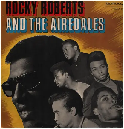 Rocky Roberts & The Airedales - Rocky Roberts & The Airedales