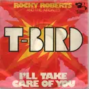7inch Vinyl Single - Rocky Roberts & The Airedales - T-Bird