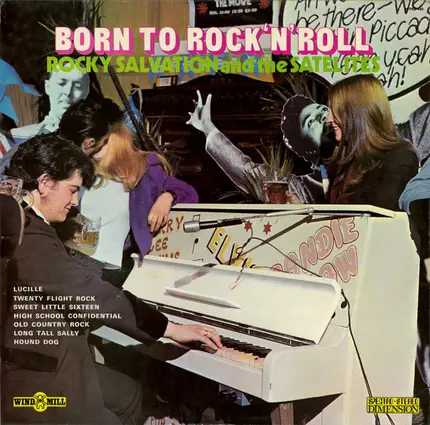 Rocky Salvation & The Satellites - Born To Rock'n'Roll