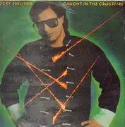 LP - Rocky Sullivan - Caught In The Crossfire