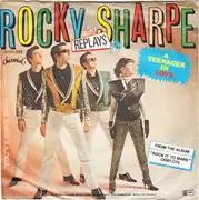 7'' - Rocky Sharpe & The Replays - A Teenager In Love