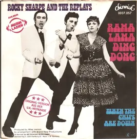Rocky Sharpe & The Replays - Rama Lama Ding Dong