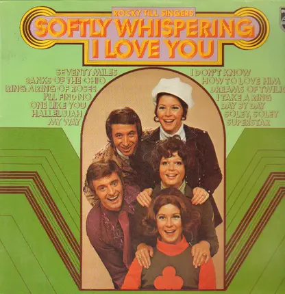 Rocky Till Singers - Softly Whispering I Love You