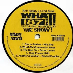 Roc Raida - WHAT! 187FM Where We Don't Give A Fu*k! The Show!
