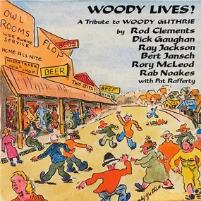 Rod Clements - Woody Lives! A Tribute To Woody Guthrie