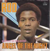 Rod - Angel Of The Night