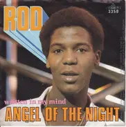 Rod - Angel Of The Night