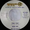 7inch Vinyl Single - Rod Aiu - For You / Me And My Friends