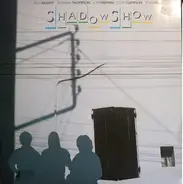 Rod Argent , Barbara Thompson , Jon Hiseman , Clem Clempson , John Mole - Shadow Show