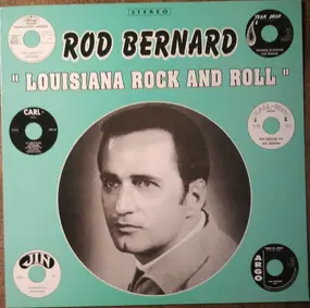 Rod Bernard - Louisiana Rock And Roll