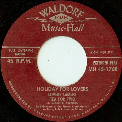 Rod Gregory , Frank Carrol , Bob Rosten - Holiday For Lovers