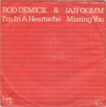 Rod Demick & Ian Gomm - I'm In A Heartache
