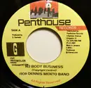 7inch Vinyl Single - Rod Dennis Mento Band ,with Chaka Demus - No Body Business / Brown Skin Gal