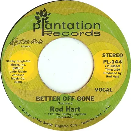 Rod Hart - C. B. Savage / Better Off Gone