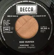 7inch Vinyl Single - Rod Hunter - Popcorn - Black label