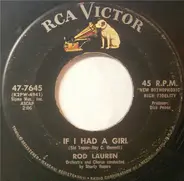 Rod Lauren - If I Had A Girl / No Wonder