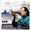 CD - Rod Mason - Red Sails In The Sunset