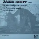 LP - Rod Mason's Hot Five Chris Barber Dixie-Tramps Joop Hendriks New Savoy Jazzmen - Jazz-Zeit Vol. 1