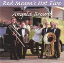 CD - Rod Mason's hot five - Feat. Angela Brown