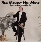 Rod Mason's Savannah Orchestra / Hot Five