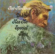 Rod McKuen - Desire Has No Special Time