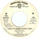 7inch Vinyl Single - Rod McKuen With The Stanyan Strings - I Think It's Going To Rain Today