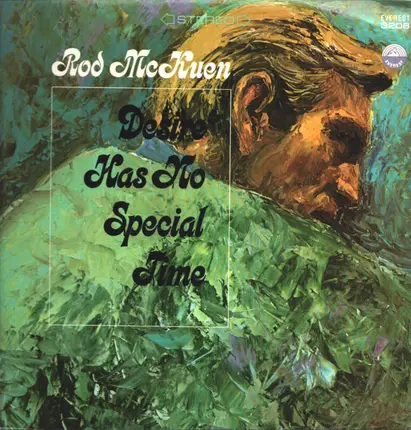 Rod McKuen - Desire Has No Special Time
