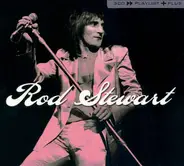 Rod Stewart - 3CD»Playlist+Plus
