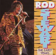 Rod Stewart - The Early Years