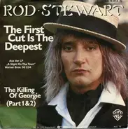 Rod Stewart - The First Cut Is The Deepest