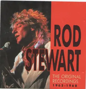 Rod Stewart - The Original Recordings 1965 - 1968
