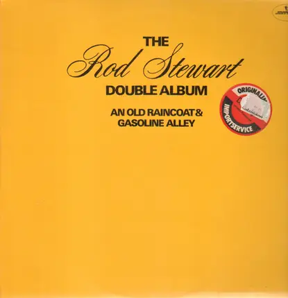 Rod Stewart - The Rod Stewart Double Album: An Old Raincoat & Gasoline Alley