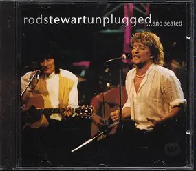 Rod Stewart - Unplugged...and Seated