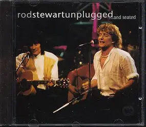 Rod Stewart - Unplugged...and Seated