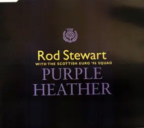 Rod Stewart - Purple Heather