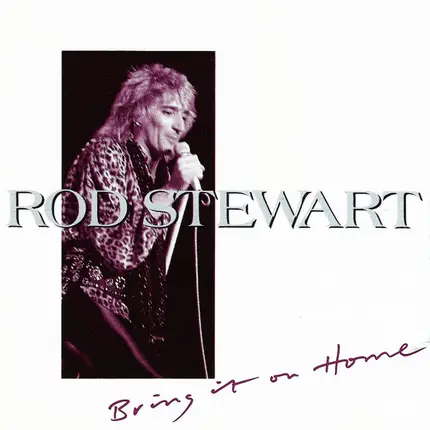 Rod Stewart - Bring It On Home