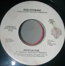7inch Vinyl Single - Rod Stewart - Infatuation / Some Guys Have All The Luck
