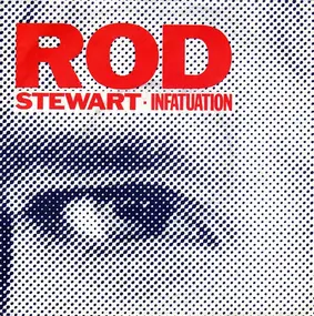 Rod Stewart - Infatuation