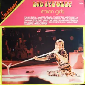 Rod Stewart - Italian Girls