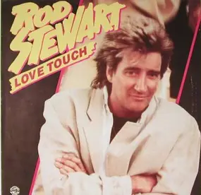 Rod Stewart - Love Touch