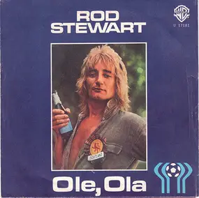 Rod Stewart - Ole, Ola