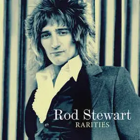 Rod Stewart - Rarities