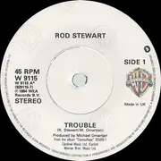 7'' - Rod Stewart - Trouble