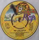 7inch Vinyl Single - Rod Stewart - Ain't Love A Bitch - Knockout Centre