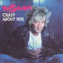 7inch Vinyl Single - Rod Stewart - Crazy About Her