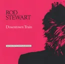CD - Rod Stewart - Downtown Train (Selections From The Storyteller Anthology)