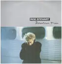 12inch Vinyl Single - Rod Stewart - Downtown Train