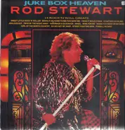 Rod Stewart - Juke Box Heaven 14 Rock 'N' Roll Greats