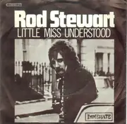 7inch Vinyl Single - Rod Stewart - Little Miss Understood