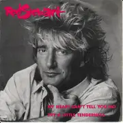 7inch Vinyl Single - Rod Stewart - My Heart Can't Tell You No
